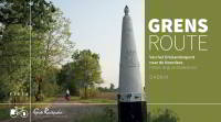 De Gids van de Grensroute, een publicatie van Grote Routepaden